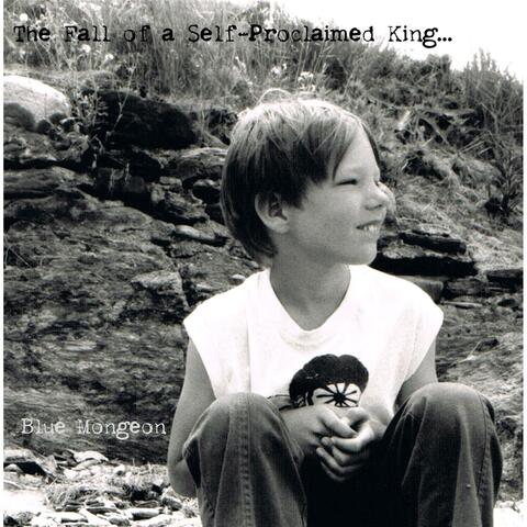 The Fall of a Self-Proclaimed King...