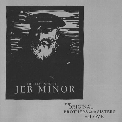 The Legende of Jeb Minor