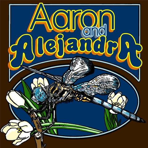 Aaron and Alejandra