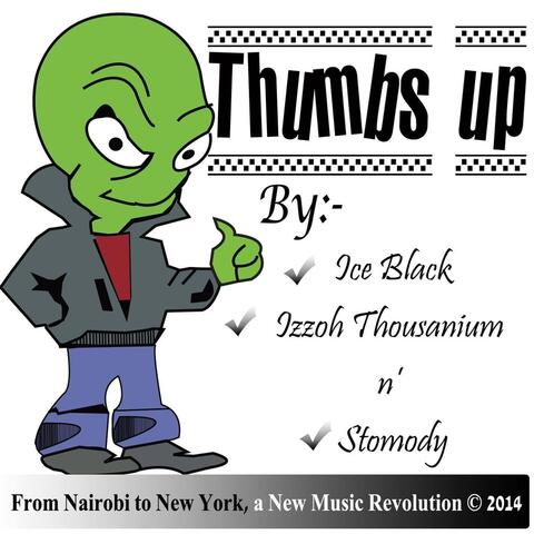 Thumbs Up (feat. Ice Black & Stomody)
