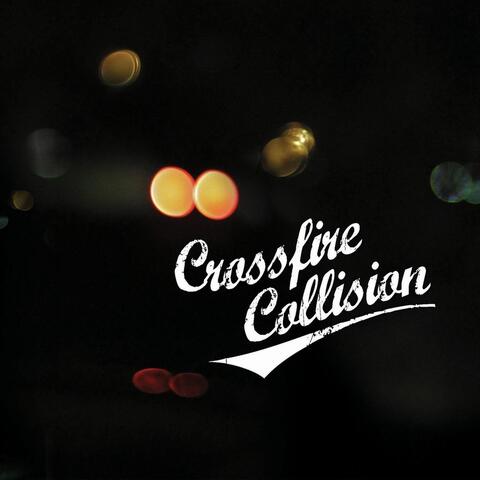 Crossfire Collision EP
