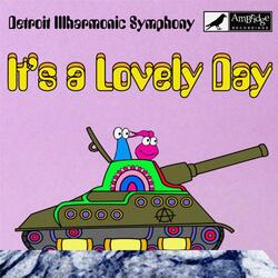 It's a Lovely Day