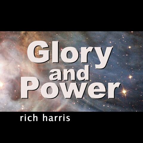 Glory and Power