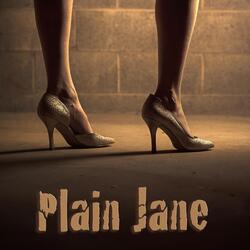 Plain Jane