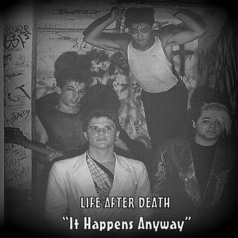 It Happens Anyway