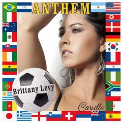 Anthem (feat. Brittany Levy)