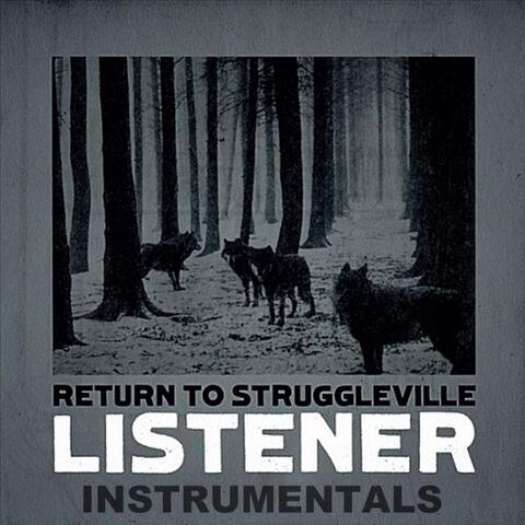 Return to Struggleville  (Instrumentals)