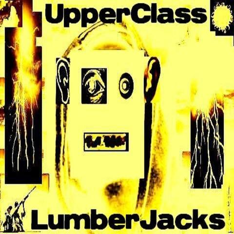 Upperclass Lumberjacks