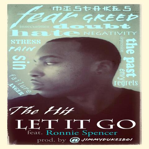 Let It Go (feat. Ronnie Spencer)