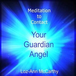 Medition to Contact Your Guardian Angel