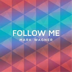 Follow Me