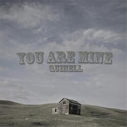 You Are Mine