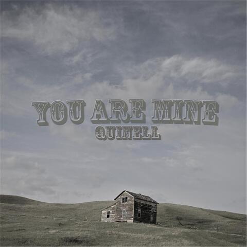 You Are Mine