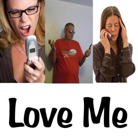 Love Me