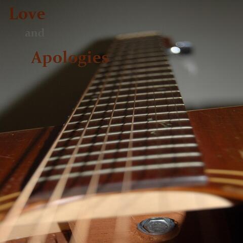 Love and Apologies