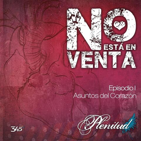 No Está en Venta (Episodio 1)