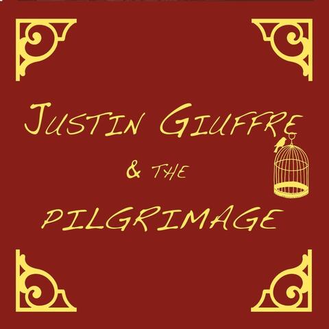 Justin Giuffre and the Pilgrimage
