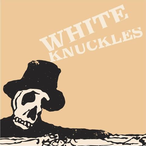 White Knuckles - EP