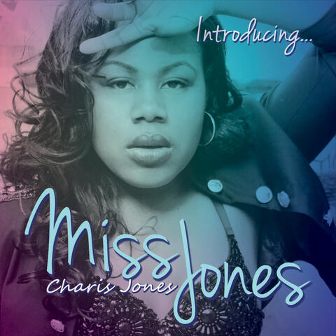 Introducing Miss Jones