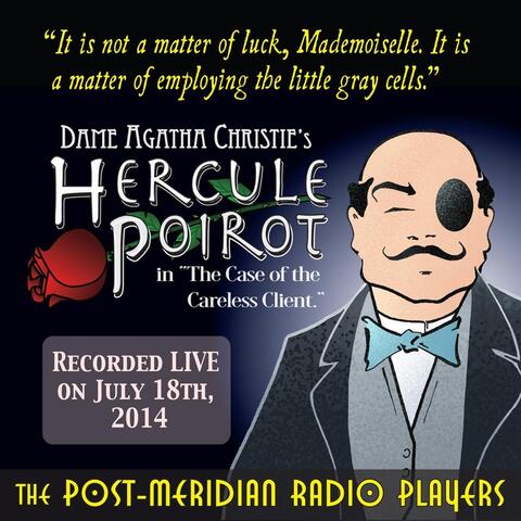 Hercule Poirot in the Case of the Careless Victim (Live)