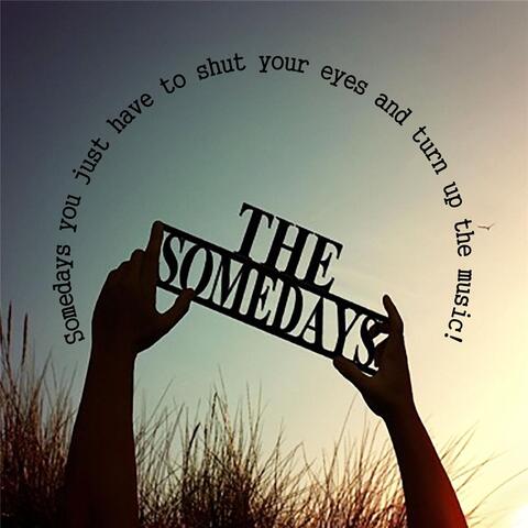 The Somedays