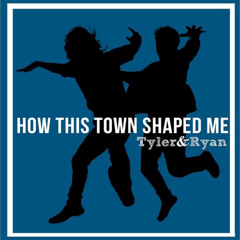 How This Town Shaped Me