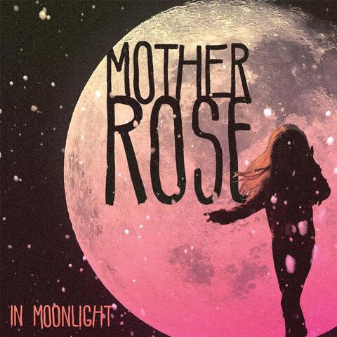 In Moonlight