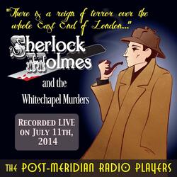 Sherlock and the Whitechapel Murders, July 11 (Live) [feat. Andrew Harrington]