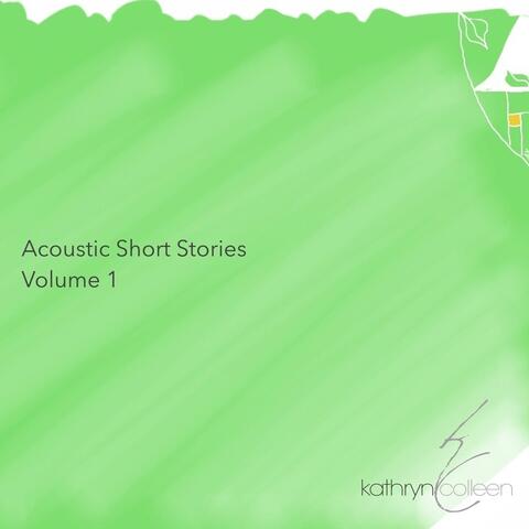 Acoustic Short Stories, Vol. 1