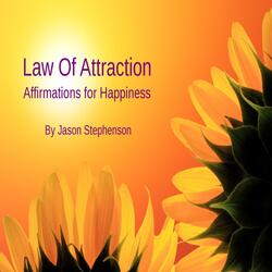 Law of Attraction: Affirmations for Happiness