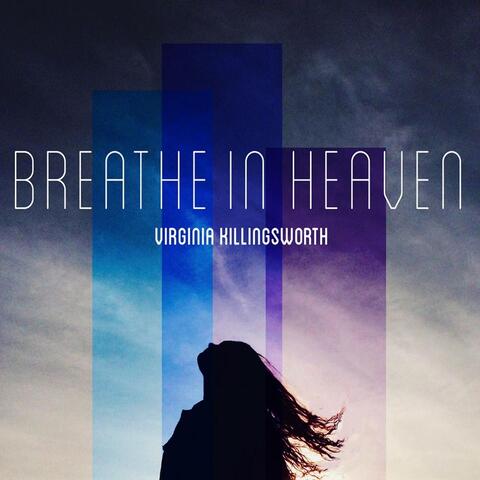 Breathe in Heaven - EP