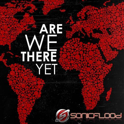Are We There Yet