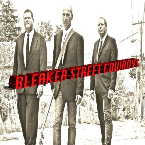 Bleaker Street Cowboys
