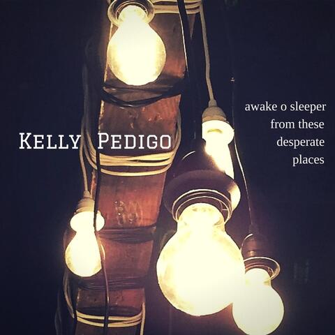 Awake O Sleeper from These Desperate Places