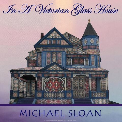 In a Victorian Glass House