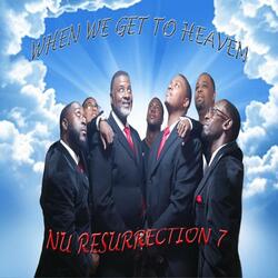 When We Get to Heaven (feat. Rev. Jadarrel Buddy Buchanan)