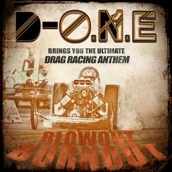 Blowout Burnout (Drag Racing Anthem)