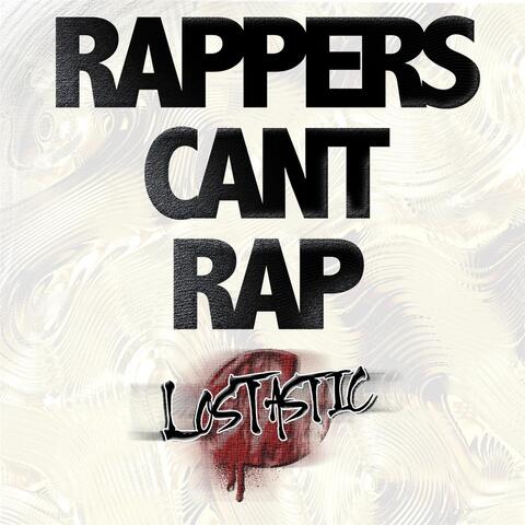 Rappers Can't Rap