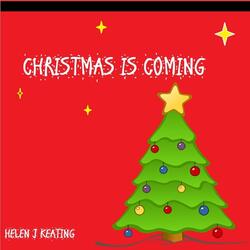 Christmas Is Coming (feat. B.Hutchinson)