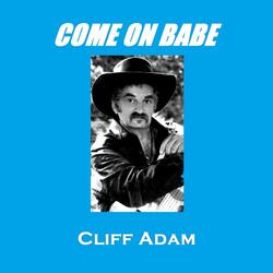 Come On Babe (C'mon Babe)