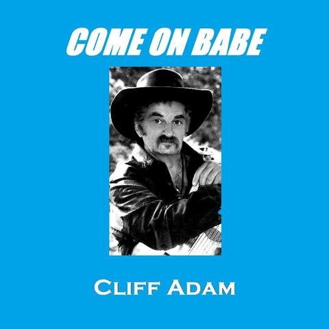 Come On Babe (C'mon Babe)