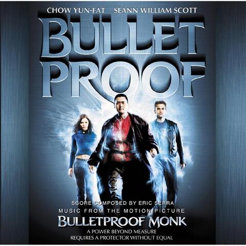 Bulletproof Monk Music from the Motion Picture