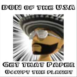 Get That Paper/Occupy the Planet