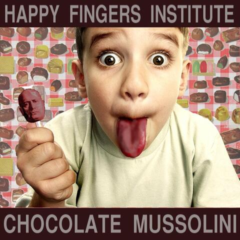 Chocolate Mussolini
