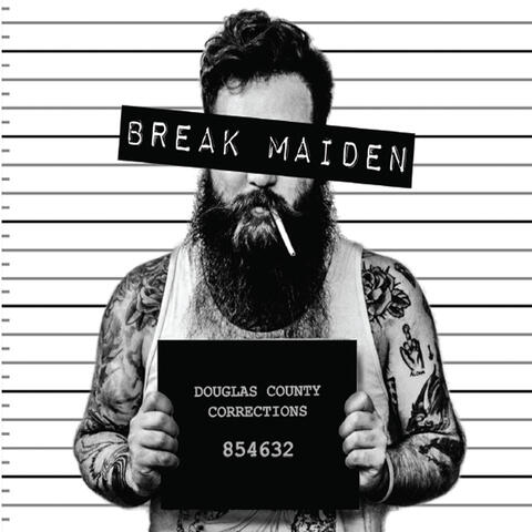 Break Maiden