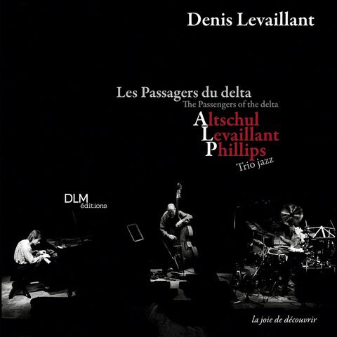 The Passengers of the Delta (Les Passagers Du Delta)