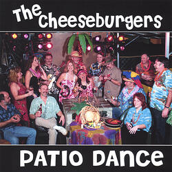 The Cheeseburgers' Patio Dance.