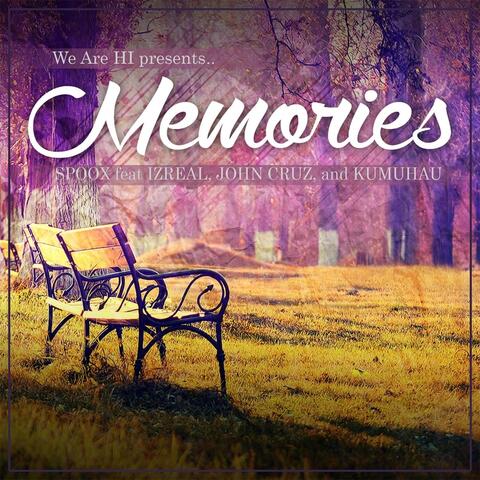 Memories (feat. Kumuhau, Izreal & John Cruz)