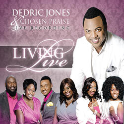 Intro of Dedric Jones and Chosen Praise (Live)