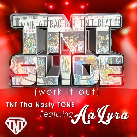 Tnt Slide (Work It Out) [feat. Aa'lyra]